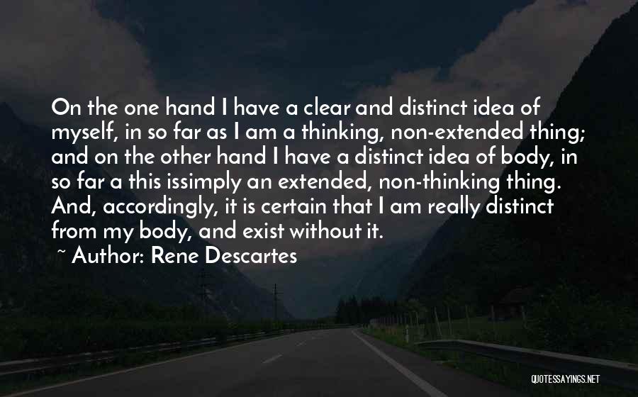 Rene Descartes Quotes 1467539