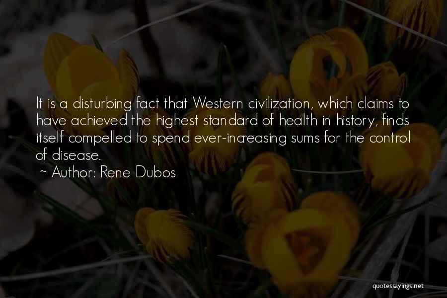 Rene Dubos Quotes 1118517