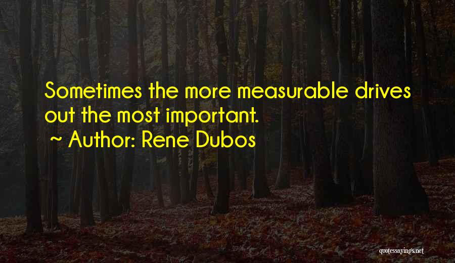 Rene Dubos Quotes 1455448