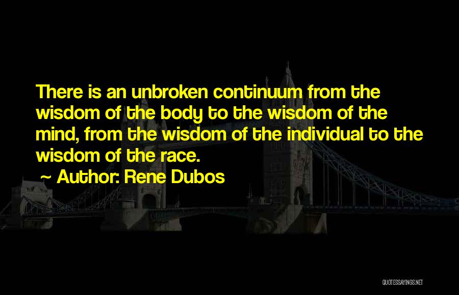 Rene Dubos Quotes 1597440