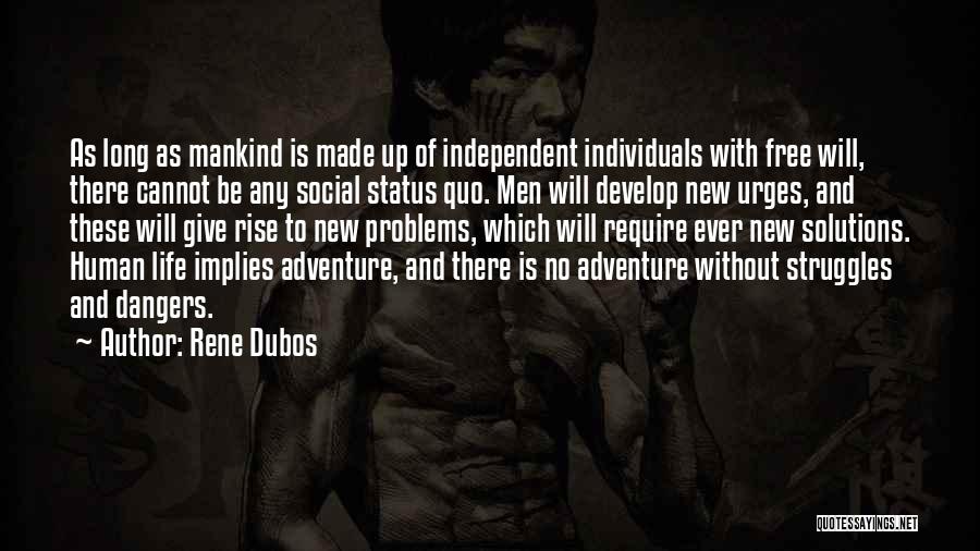 Rene Dubos Quotes 1711233