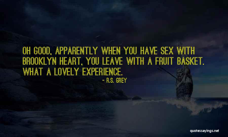 Rene Gagnon Quotes By R.S. Grey Rene Gagnon Quotes By R.S. Grey