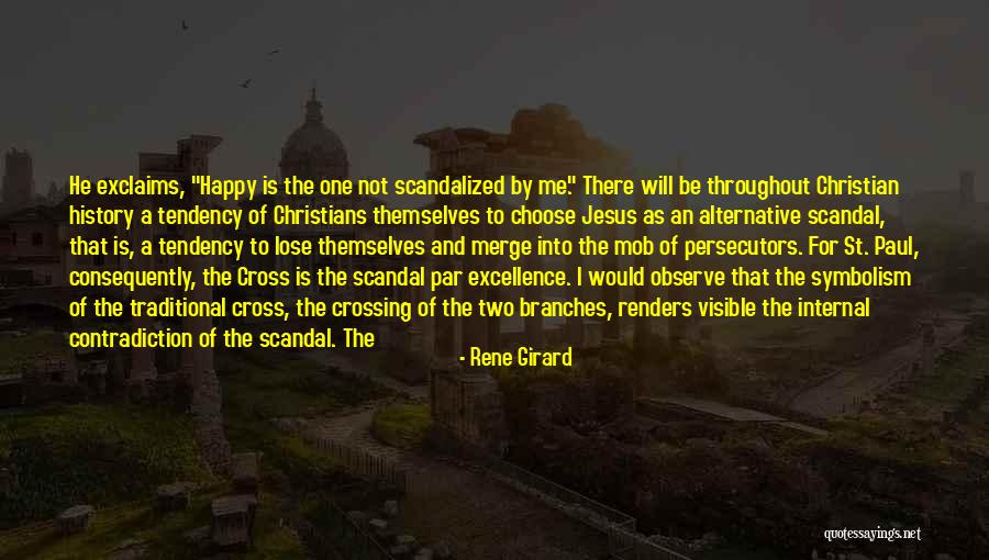 Rene Girard Quotes 508019