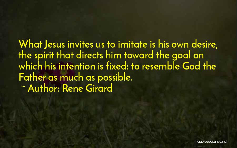 Rene Girard Quotes 998179