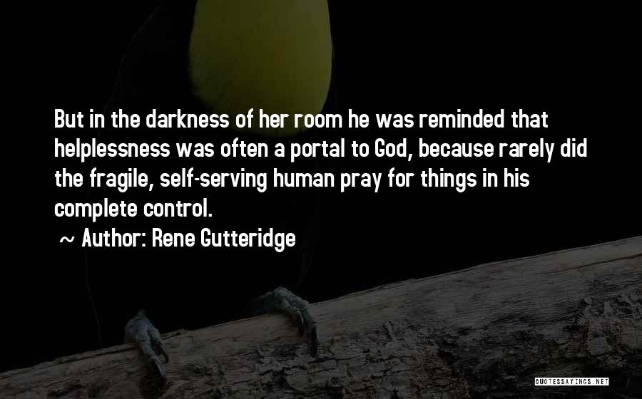 Rene Gutteridge Quotes 2044397