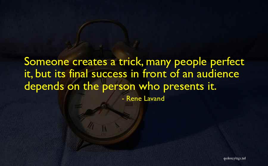 Rene Lavand Quotes 1708941