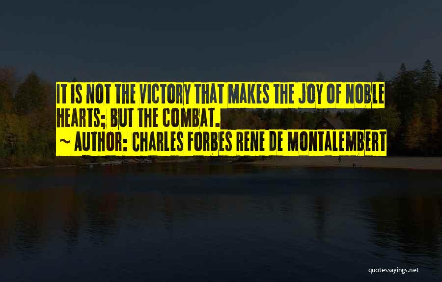 Rene Quotes By Charles Forbes Rene De Montalembert