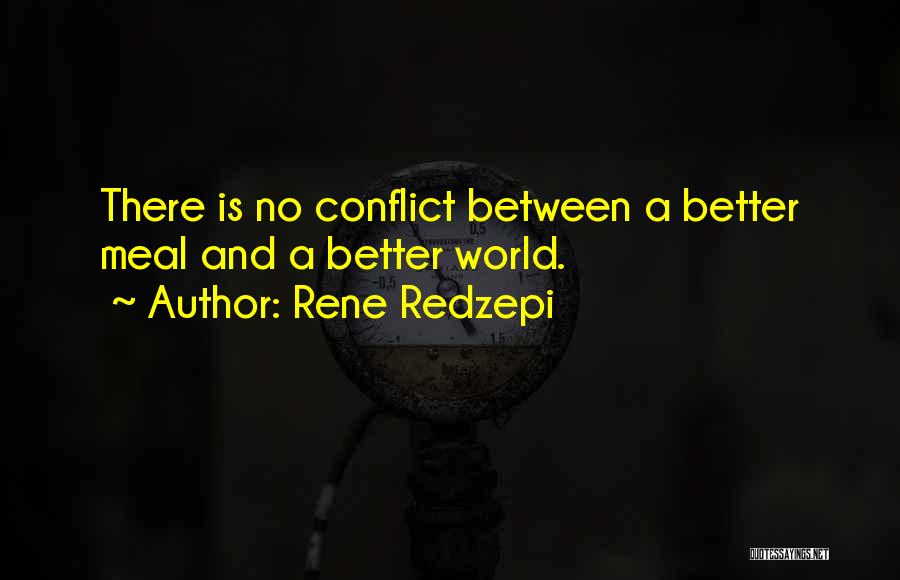 Rene Redzepi Quotes 1523701