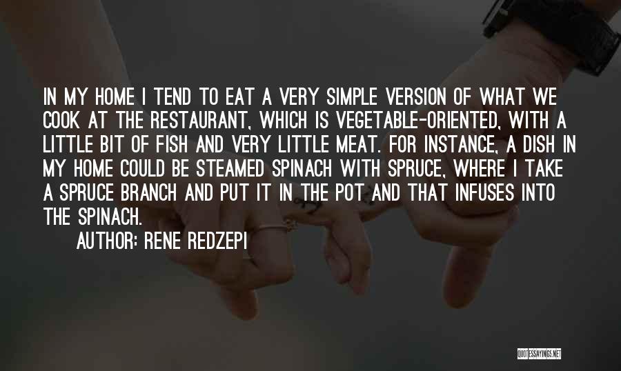 Rene Redzepi Quotes 1569590