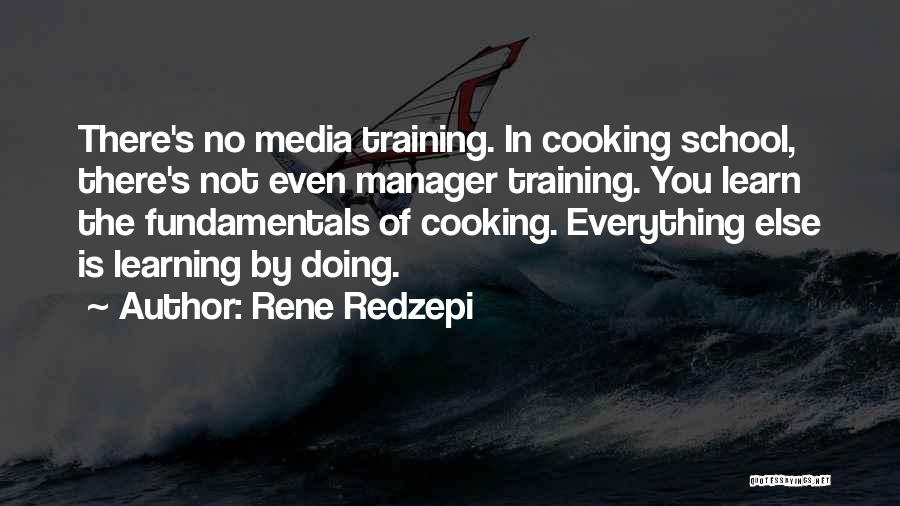 Rene Redzepi Quotes 2163430