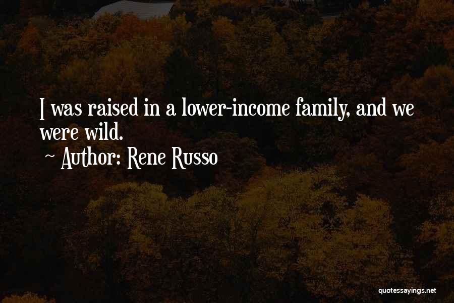 Rene Russo Quotes 892216