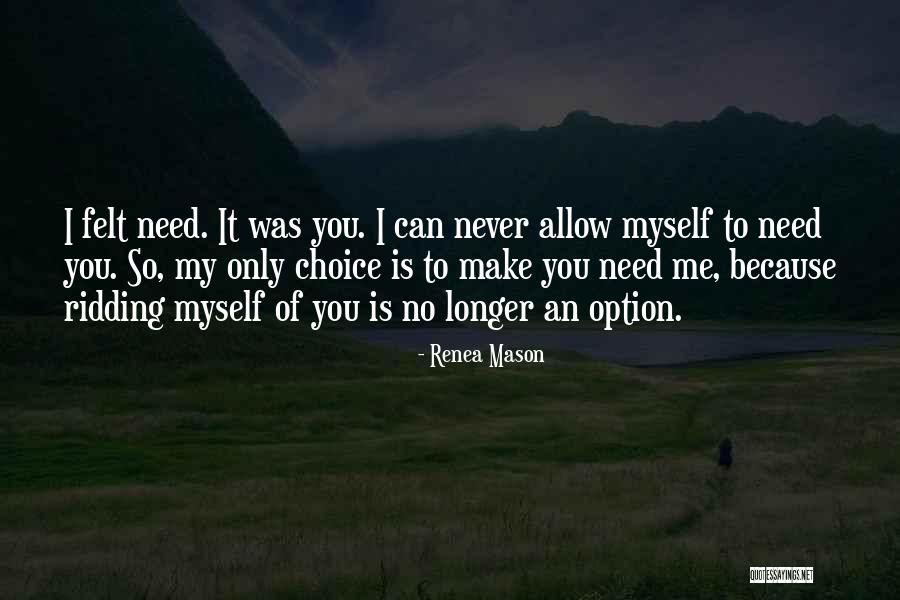 Renea Mason Quotes 642477 Renea Mason Quotes 642477