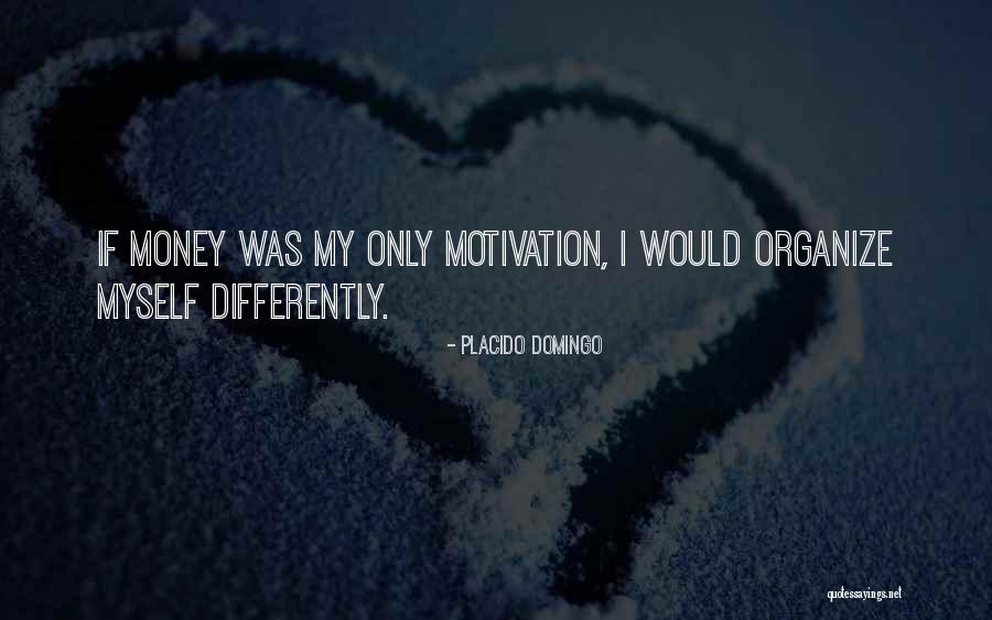 Reneau H Quotes By Placido Domingo Reneau H Quotes By Placido Domingo