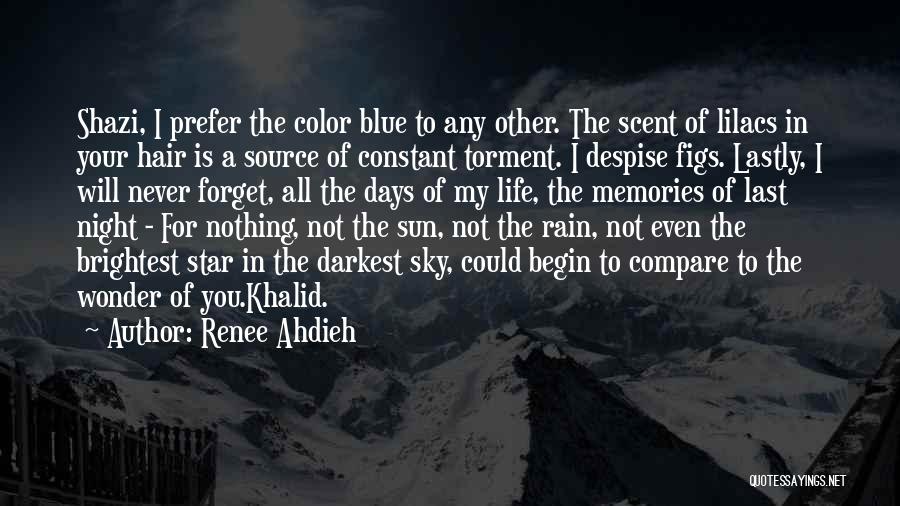 Renee Ahdieh Quotes 187198