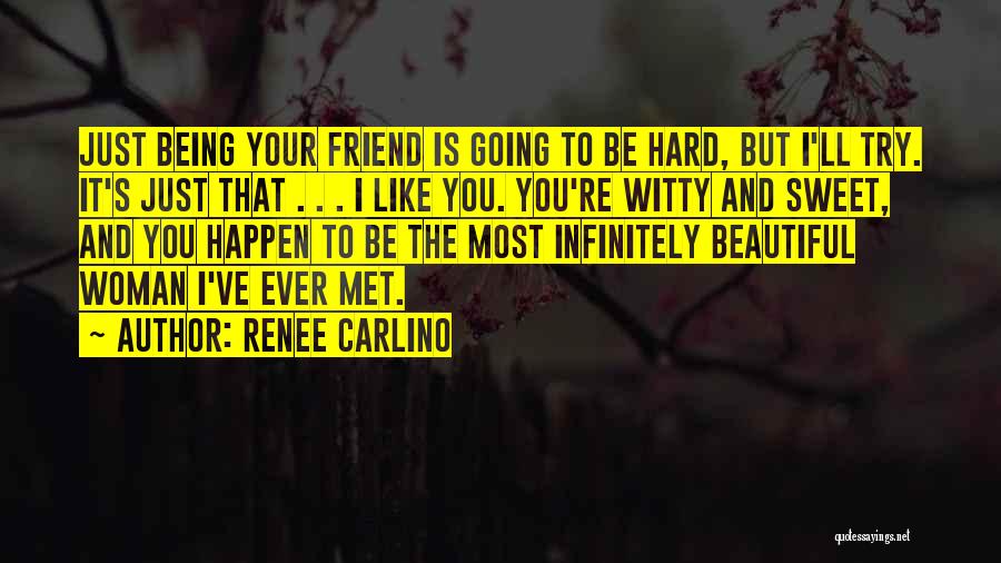 Renee Carlino Quotes 1440904