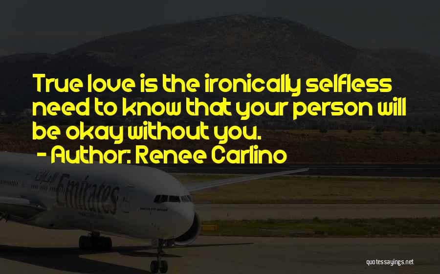 Renee Carlino Quotes 1547930