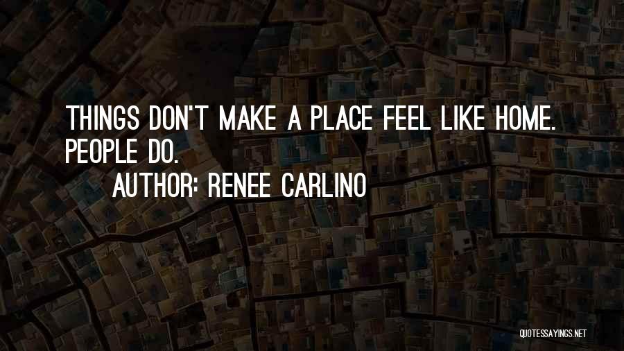 Renee Carlino Quotes 1658833