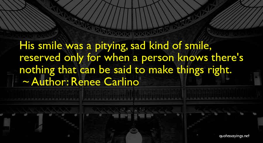 Renee Carlino Quotes 990386