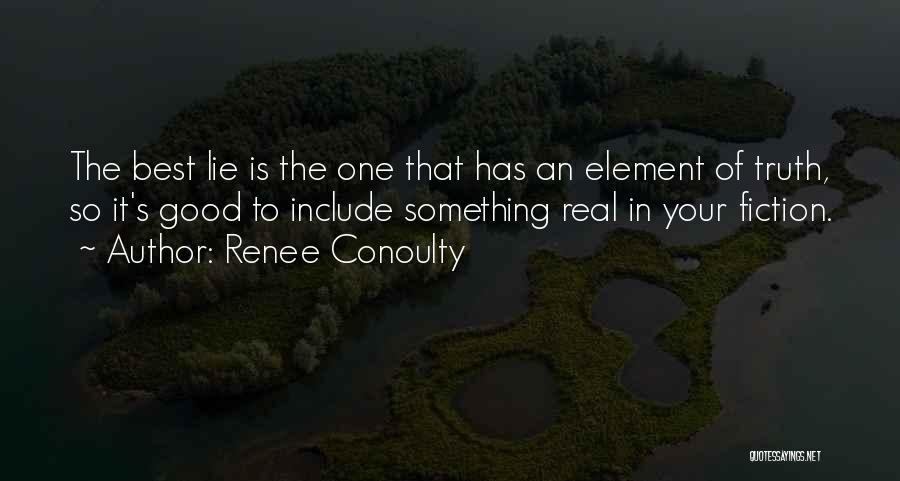 Renee Conoulty Quotes 1659002