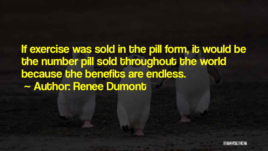 Renee Dumont Quotes 1015359