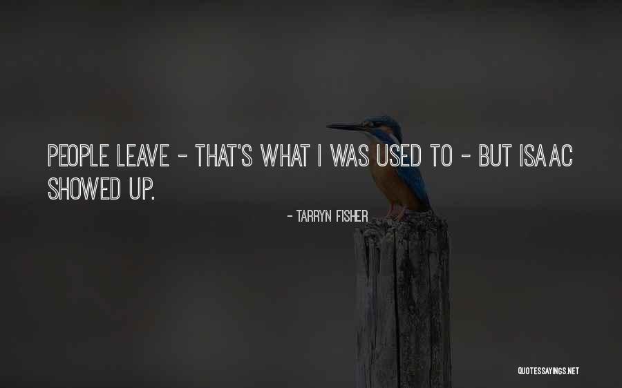 Renee Duvall Quotes By Tarryn Fisher