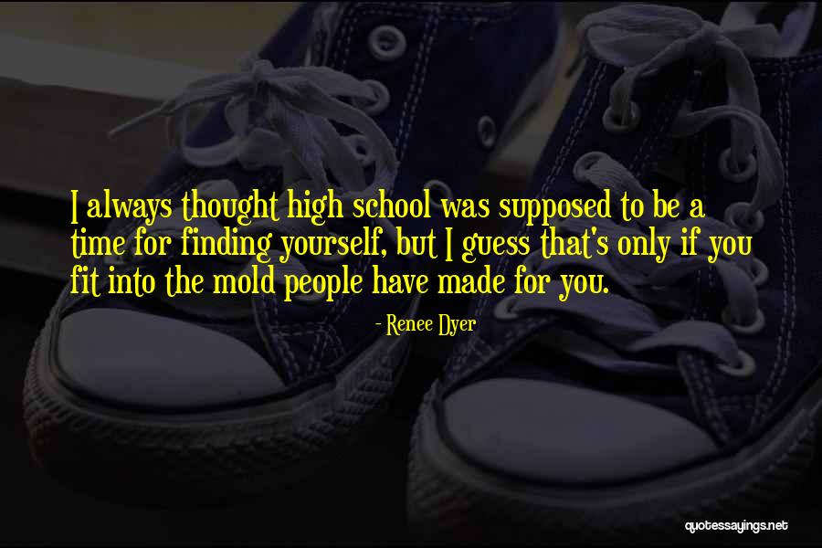 Renee Dyer Quotes 531386 Renee Dyer Quotes 531386