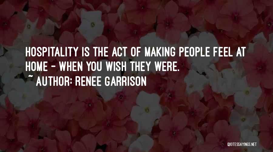 Renee Garrison Quotes 1919956