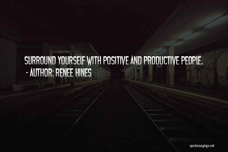 Renee Hines Quotes 1022592