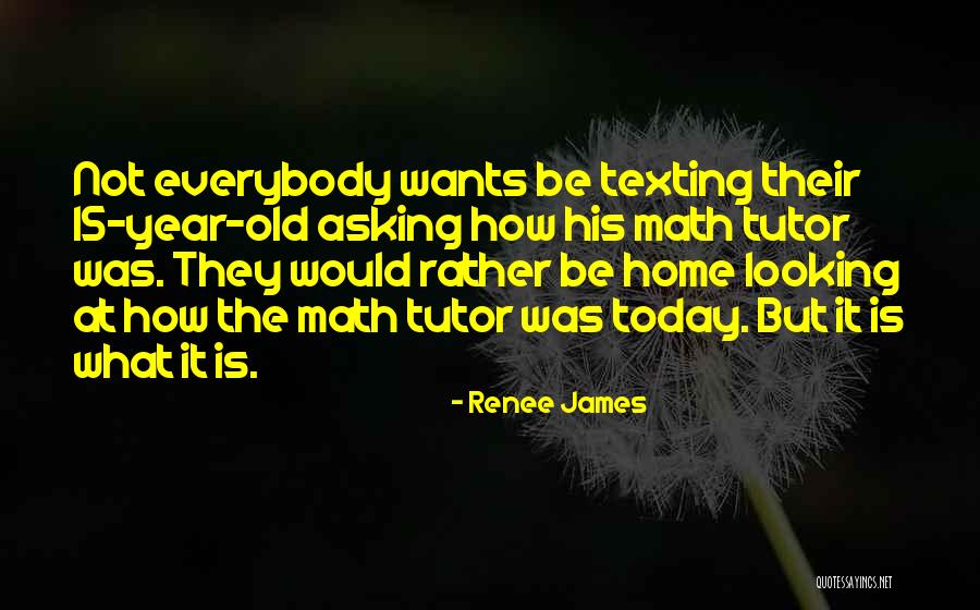 Renee James Quotes 87124
