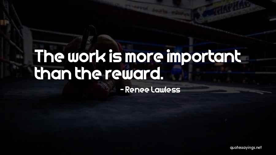 Renee Lawless Quotes 1369041 Renee Lawless Quotes 1369041