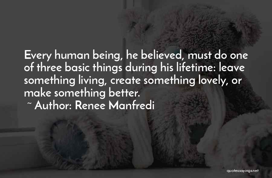 Renee Manfredi Quotes 180553