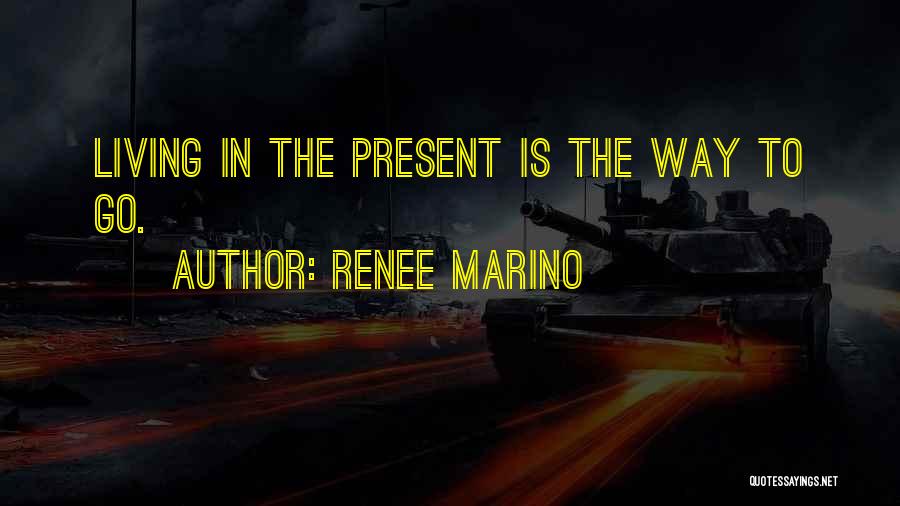 Renee Marino Quotes 1739115