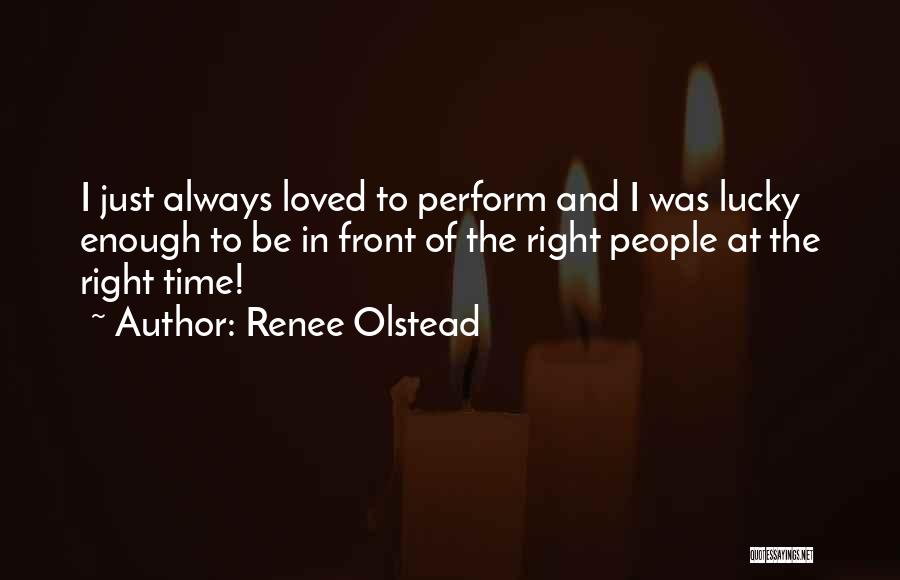 Renee Olstead Quotes 1867100