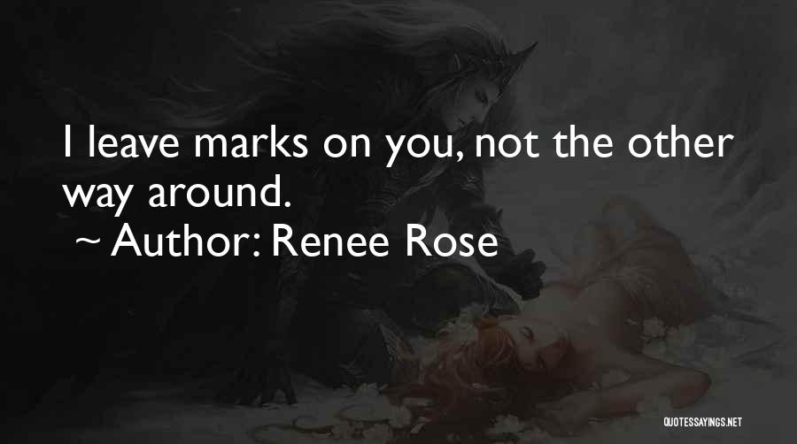 Renee Rose Quotes 1166425