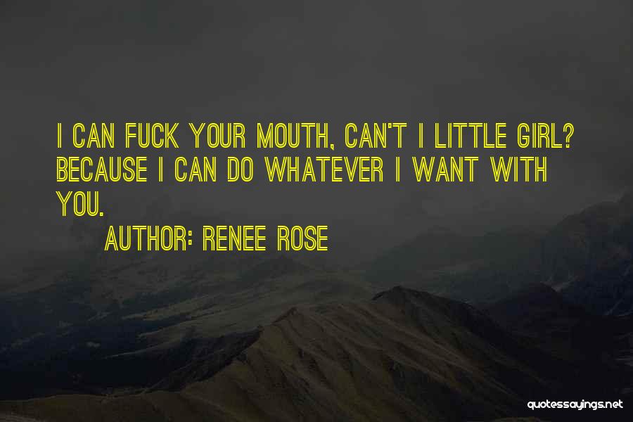 Renee Rose Quotes 1379162