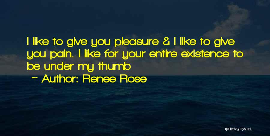 Renee Rose Quotes 1580372