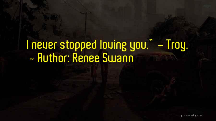 Renee Swann Quotes 1181638