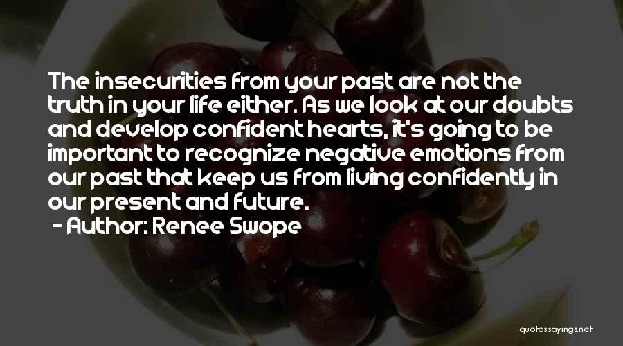 Renee Swope Quotes 796800