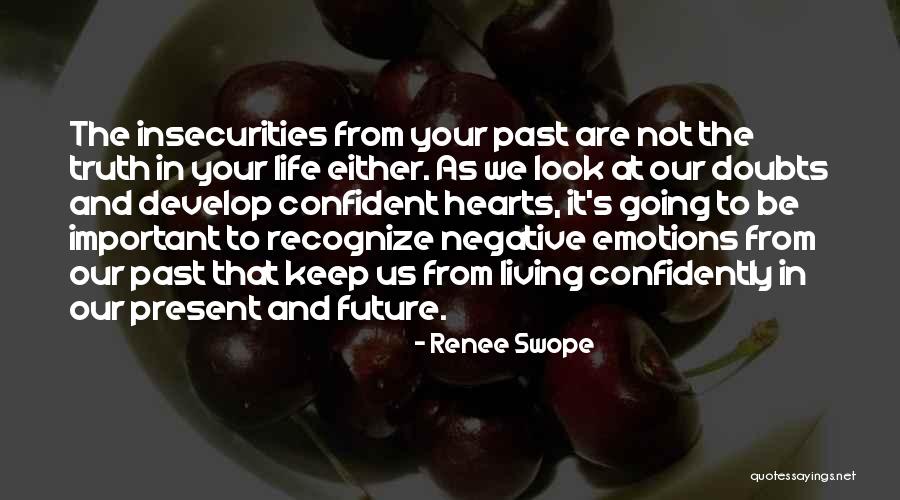 Renee Swope Quotes 796800