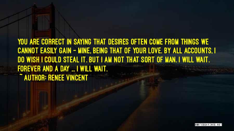 Renee Vincent Quotes 147587