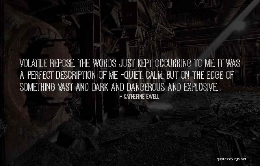 Renegade Memorable Quotes By Katherine Ewell Renegade Memorable Quotes By Katherine Ewell