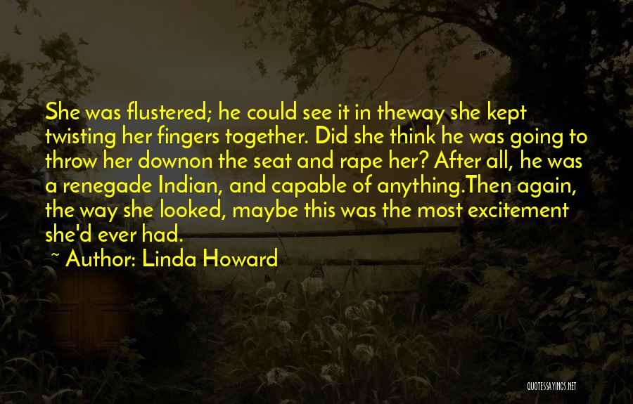 Renegade Quotes By Linda Howard