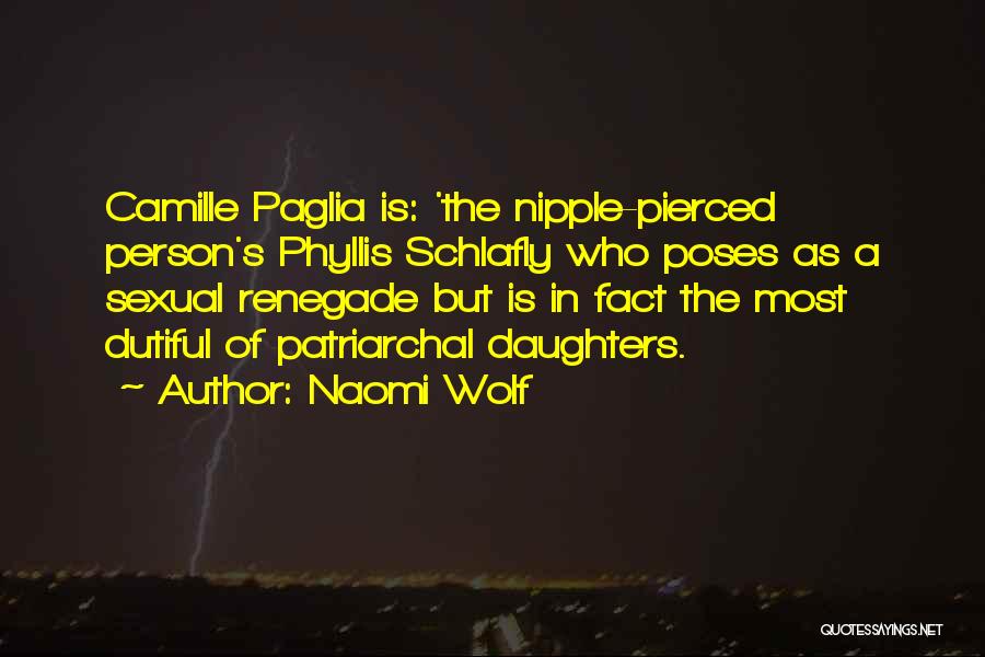 Renegade Quotes By Naomi Wolf