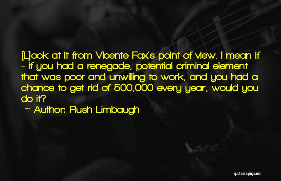 Renegade Quotes By Rush Limbaugh