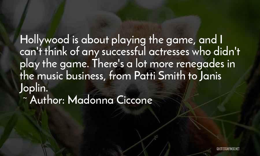 Renegades Quotes By Madonna Ciccone