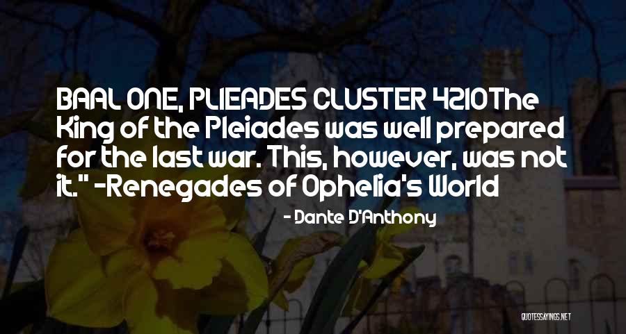 Renegades X Quotes By Dante D'Anthony Renegades X Quotes By Dante D'Anthony