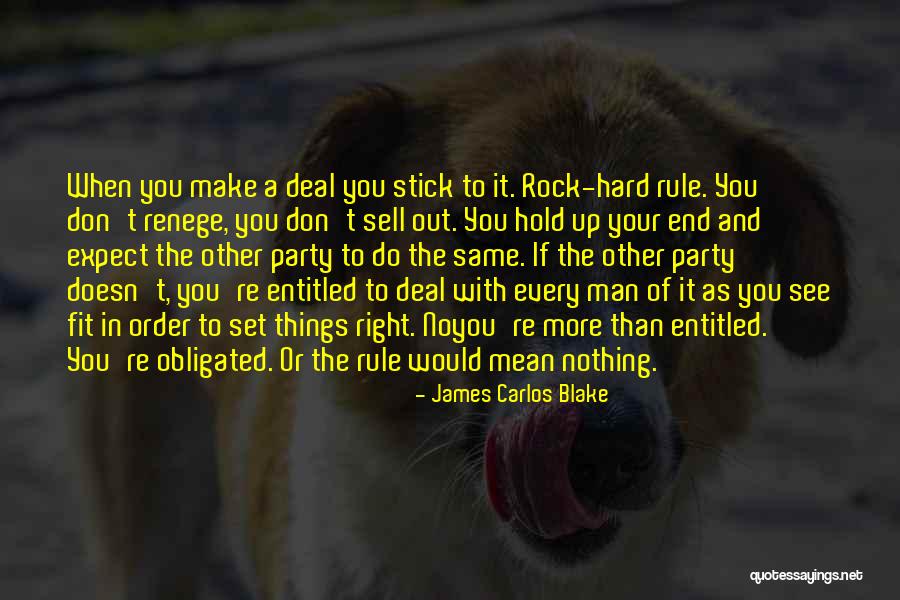 Renege Quotes By James Carlos Blake Renege Quotes By James Carlos Blake