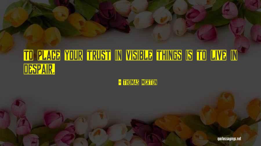 Reneo Capital Quotes By Thomas Merton Reneo Capital Quotes By Thomas Merton