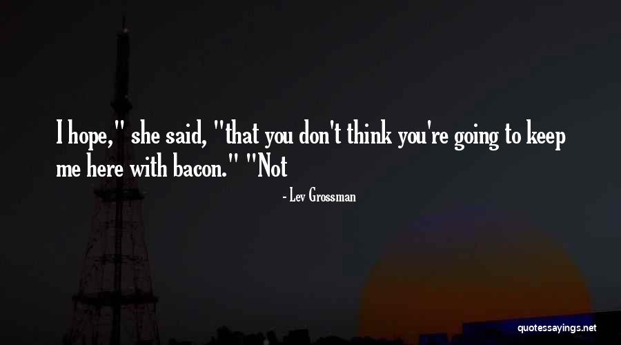 Reneotech Quotes By Lev Grossman Reneotech Quotes By Lev Grossman
