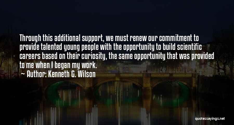 Renew Me Quotes By Kenneth G. Wilson